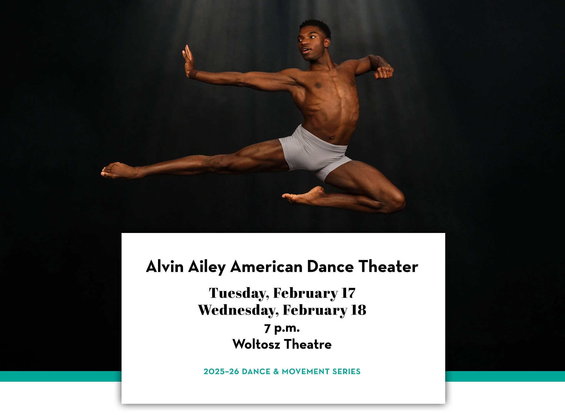 1920x1409 alvin-ailey-performance-hero-desktop-2025-26-revSep17 The Gogue Center presents Alvin Ailey American Dance Theater—Tuesday, February 17, and Wednesday, February 18—at the Woltosz Theatre. In this image, AAADT company members can be seen in posing in a promotional photograph.