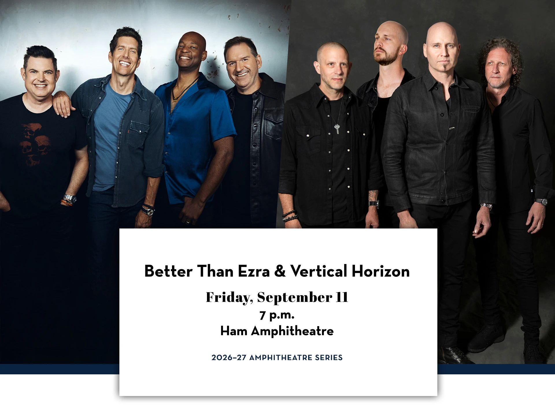 Promotional graphic featuring group portraits of Better Than Ezra and Vertical Horizon. The concert is Friday, September 11, at 7 p.m. in the Ham Amphitheatre as part of the 2026–27 Amphitheatre Series.